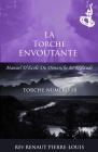 La Torche Envoutante: Torche Numéro 18 By Renaut Pierre-Louis Cover Image