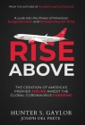 Rise Above: The Creation of America's Premier Airline Amidst the Global Coronavirus Pandemic Cover Image