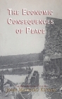 The Economic Consequences of the Peace By John Maynard Keynes, John P. Smithgan (Editor) Cover Image