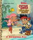 A Skipping Day (Disney Junior: Jake and the Neverland Pirates) (Little Golden Book) Cover Image