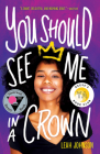 You Should See Me in a Crown Cover Image