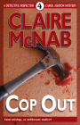 Cop Out By Claire McNab Cover Image