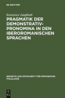 Pragmatik der Demonstrativpronomina in den iberoromanischen Sprachen Cover Image