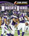 The Minnesota Vikings (Team Spirit (Norwood)) Cover Image