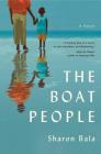 The Boat People: A Novel By Sharon Bala Cover Image