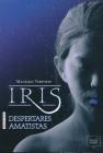 Iris, Despertares Amatistas Cover Image