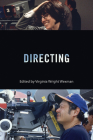Directing (Behind the Silver Screen Series) Cover Image