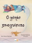 O gênio preguiçoso By Ana Paula Pedrosa Cover Image