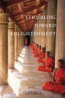 Stumbling Toward Enlightenment Cover Image
