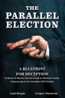 The Parallel Election: A Blueprint for Deception Cover Image