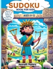 Sudoku Book for Kids Ages 8-12: Easy to Hard, 4 x 4 and 6 x 6 Sudoku Puzzles with Solutions Cover Image