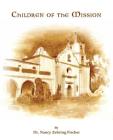 Children of the Mission Cover Image