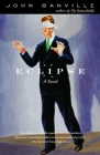 Eclipse: A Novel (Vintage International) By John Banville Cover Image