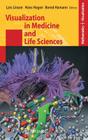 Visualization in Medicine and Life Sciences (Mathematics and Visualization) By Lars Linsen (Editor), Hans Hagen (Editor), Bernd Hamann (Editor) Cover Image