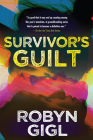Survivor's Guilt (An Erin McCabe Legal Thriller #2) By Robyn Gigl Cover Image