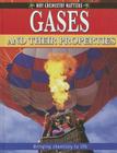 Gases and Their Properties By Tom Jackson Cover Image