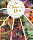 We Celebrate the Light Cover Image