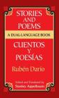 Stories and Poems/Cuentos Y Poesías: A Dual-Language Book (Dover Dual Language Spanish) By Rubén Darío, Stanley Appelbaum (Editor) Cover Image