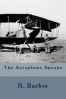 The Aeroplane Speaks By H. Barber Cover Image