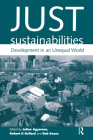 Just Sustainabilities: Development in an Unequal World Cover Image