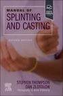 Manual of Splinting and Casting Cover Image