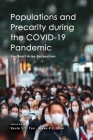 Populations and Precarity During the Covid-19 Pandemic: Southeast Asian Perspectives By Kevin S. Y. Tan (Editor), Steve K. L. Chan (Editor) Cover Image