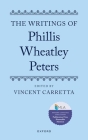 The Writings of Phillis Wheatley Peters Cover Image