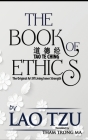 The Book Of Ethics By Lao Tzu, Tham Trong Ma (Translator) Cover Image