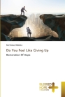 Do You Feel Like Giving Up Cover Image