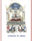 Conoce tu misa: La misa tradicional explicada By Demetrius Manousos Cover Image