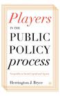 Players in the Public Policy Process: Nonprofits as Social Capital and Agents Cover Image