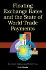 Floating Exchange Rates and the State of World Trade Payments Cover Image
