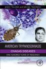 American Trypanosomiasis Chagas Disease: One Hundred Years of Research Cover Image