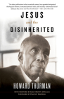 Jesus and the Disinherited By Howard Thurman Cover Image