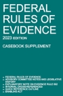 Federal Rules of Evidence; 2023 Edition (Casebook Supplement): With Advisory Committee notes, Rule 502 explanatory note, internal cross-references, qu By Michigan Legal Publishing Ltd Cover Image
