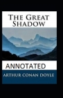 The Great Shadow Annotated Cover Image