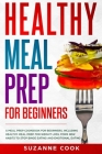 Healthy Meal Prep for Beginners Cover Image