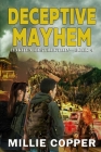 Deceptive Mayhem: Dakota Destruction Book 4 America's New Apocalypse Cover Image