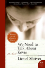 We Need to Talk About Kevin: A Novel Cover Image
