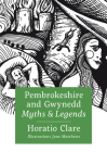 Myths and Legends: Pembrokeshire and Gwynedd Cover Image