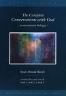 The Complete Conversations with God: An Uncommon Dialogue (Conversations with God Series) By Neale Donald Walsch Cover Image