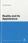 Reality and Its Appearance (Continuum Studies in American Philosophy #8) By Nicholas Rescher Cover Image