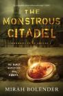 The Monstrous Citadel (Chronicles of Amicae #2) Cover Image