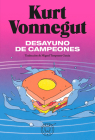 Desayuno de campeones / Breakfast of Champions: A Novel By Kurt Vonnegut Cover Image