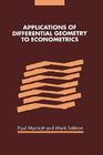 Applications of Differential Geometry to Econometrics By Paul Marriott (Editor), Mark Salmon (Editor) Cover Image