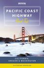 Moon Pacific Coast Highway Road Trip: California, Oregon & Washington (Travel Guide) By Victoriah Arsenian Cover Image