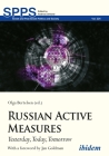 Russian Active Measures: Yesterday, Today, Tomorrow (Soviet and Post-Soviet Politics and Society) Cover Image