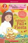 Ashlyn's Fall Fiesta (American Girl: WellieWishers: Scholastic Reader, Level 2) By Meredith Rusu Cover Image