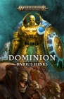 Dominion (Warhammer: Age of Sigmar) By Darius Hinks Cover Image