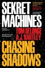 Sekret Machines Book 1: Chasing Shadows Cover Image